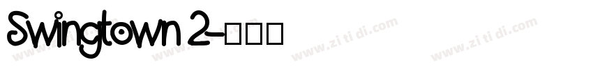 Swingtown 2字体转换